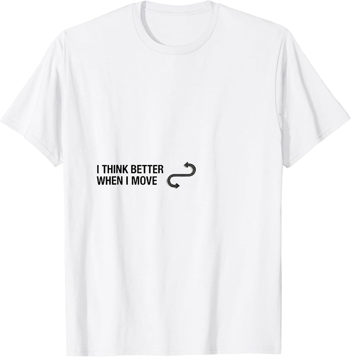 Men's I Think Better When I Move Funny Neurodiversity Awareness T-Shirt - White