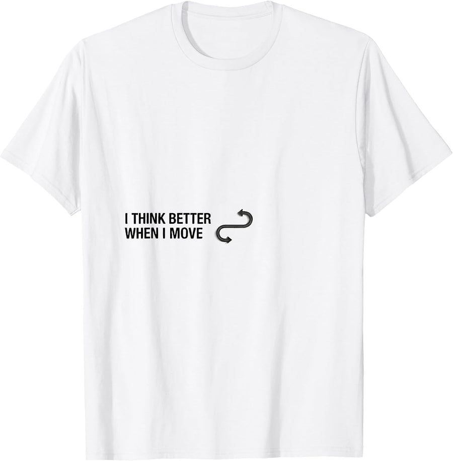 Men's I Think Better When I Move Funny Neurodiversity Awareness T-Shirt - White