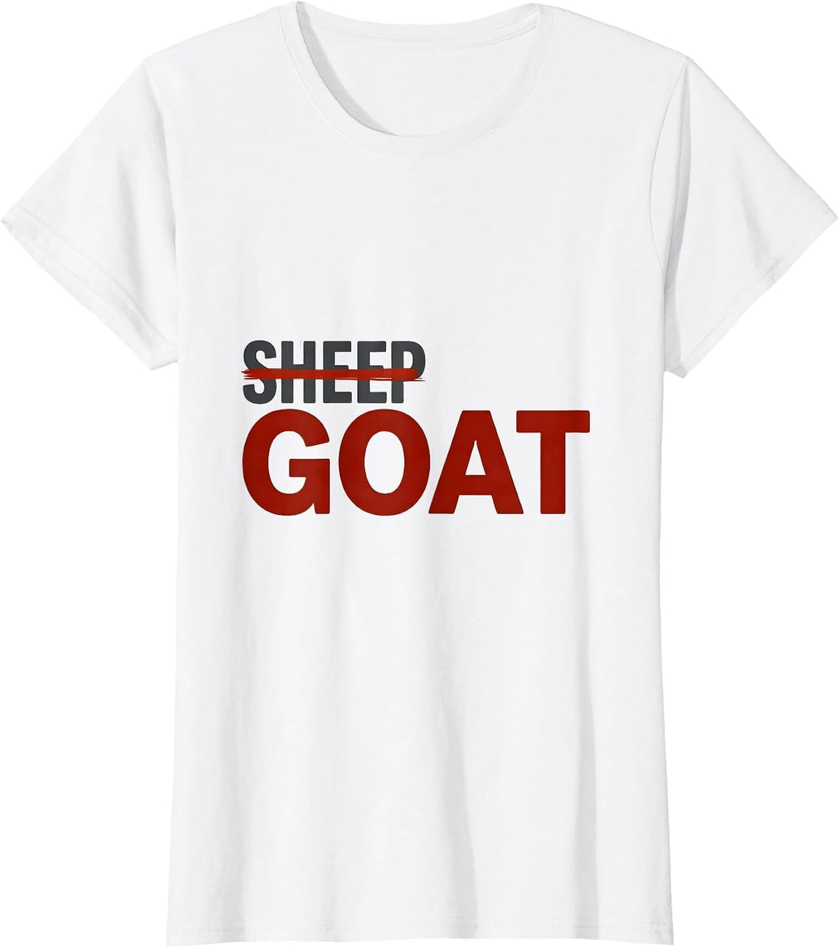 Women's Not Sheep Goat Funny Farm Animal Lover Humor T-Shirt - White