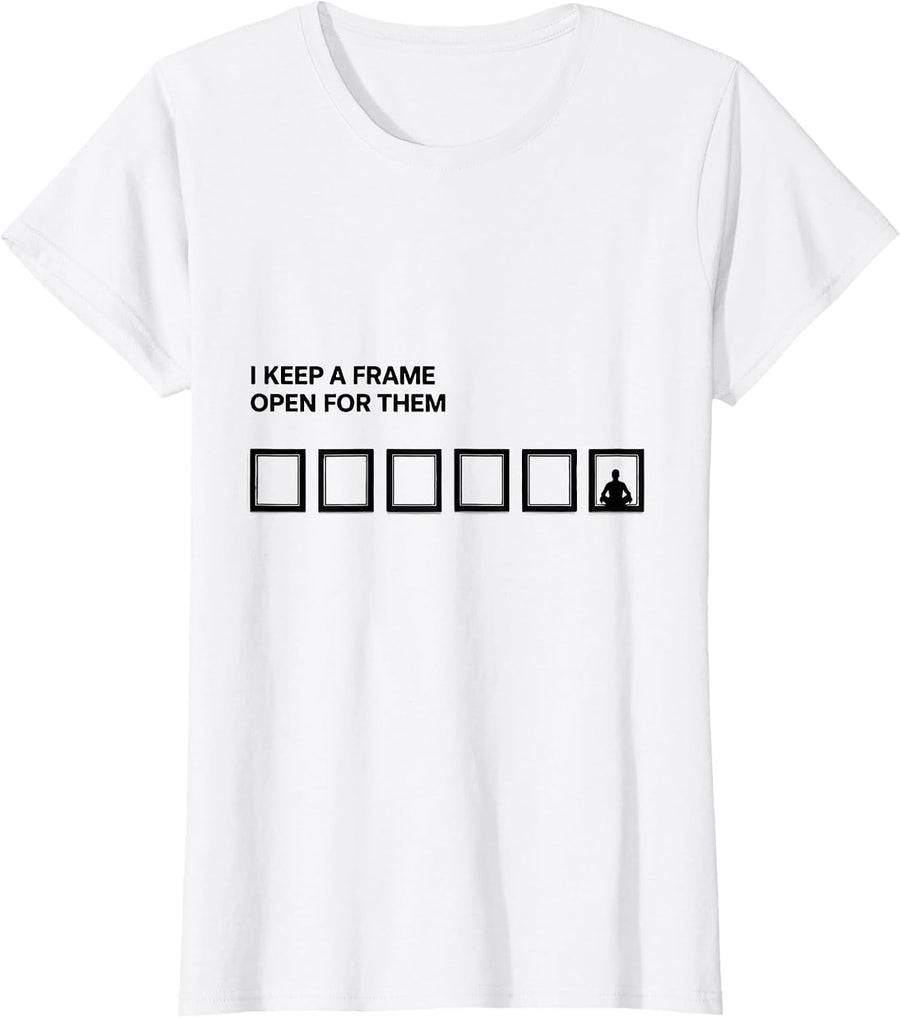 Women's I Keep A Frame Open For Them Minimalist Special Education T-Shirt - White