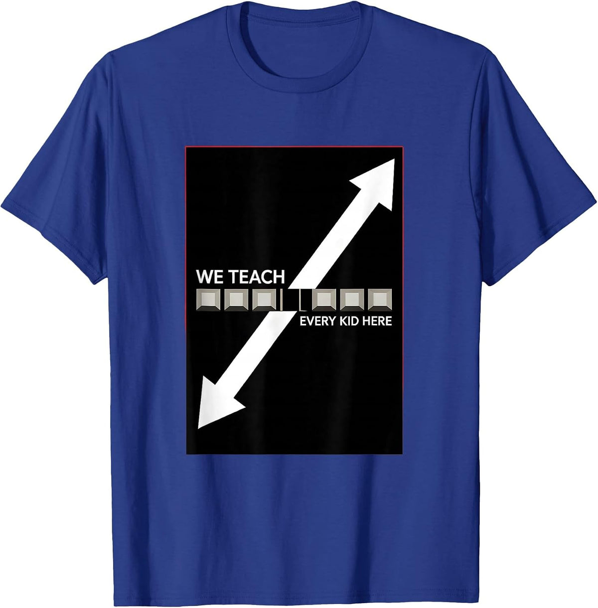 We Teach Every Kid Here Bauhaus Modernist Specialist Teacher T-Shirt - Royal Blue