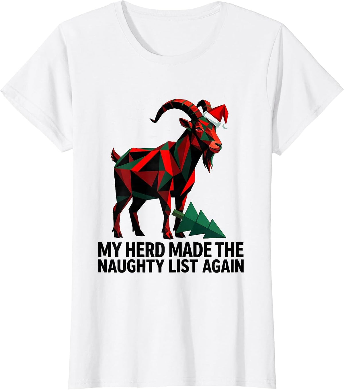 Women's My Herd Made the Naughty List Again Geometric Goat Lover T-Shirt - White