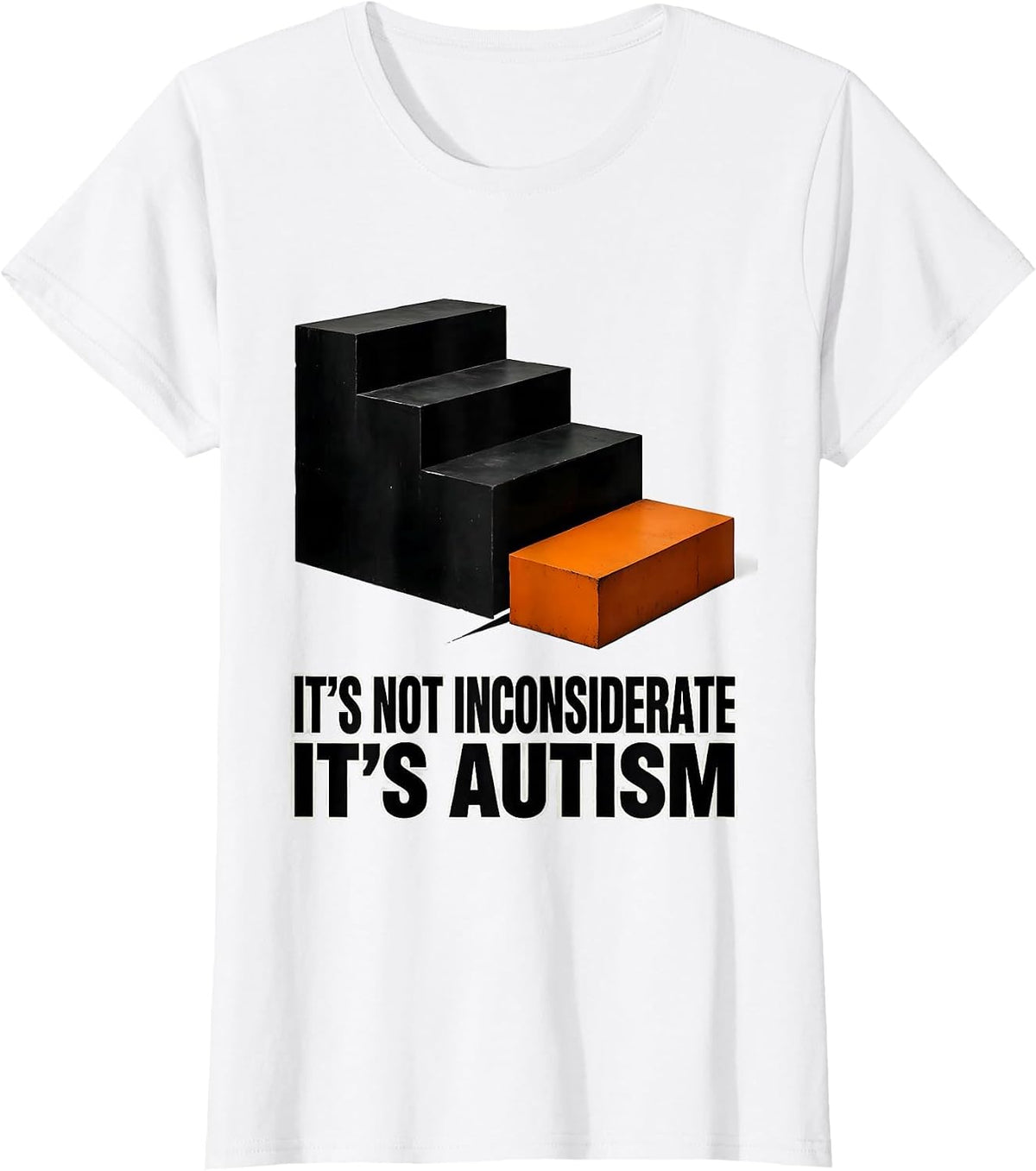 It's Not Inconsiderate It's Autism Funny Neurodiversity T-Shirt - White