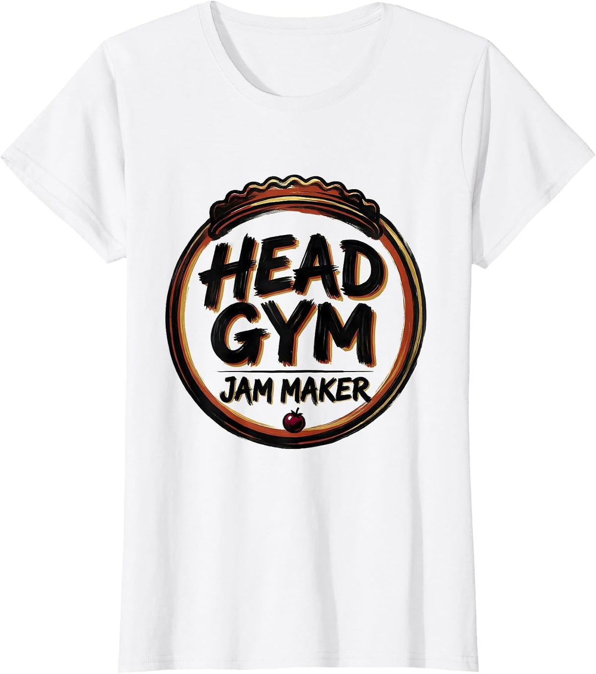 Head Gym Jam Maker Wholesome School Staff Role Appreciated T-Shirt - White
