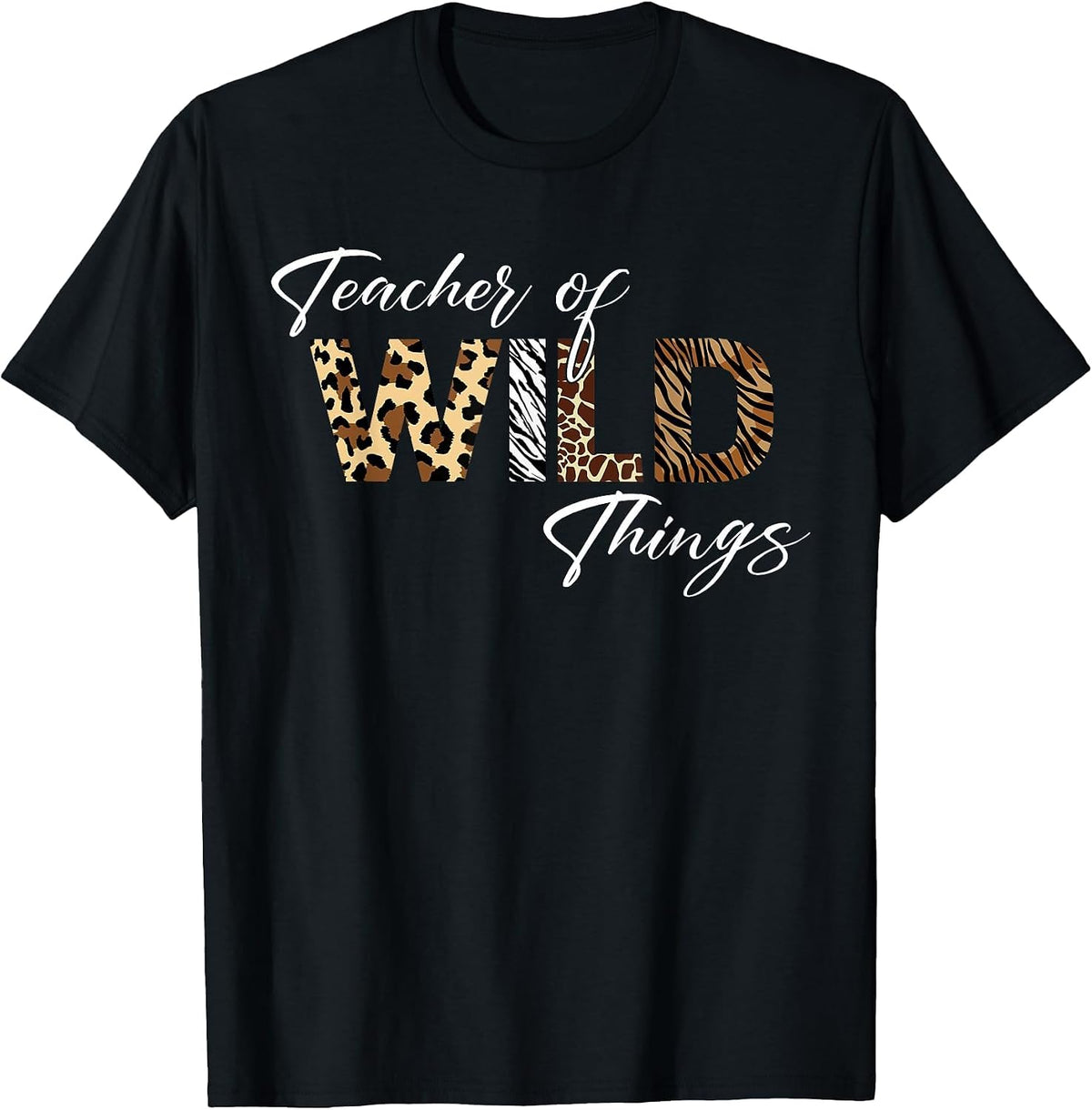Teacher of Wild Things Back to School T-Shirt - Black