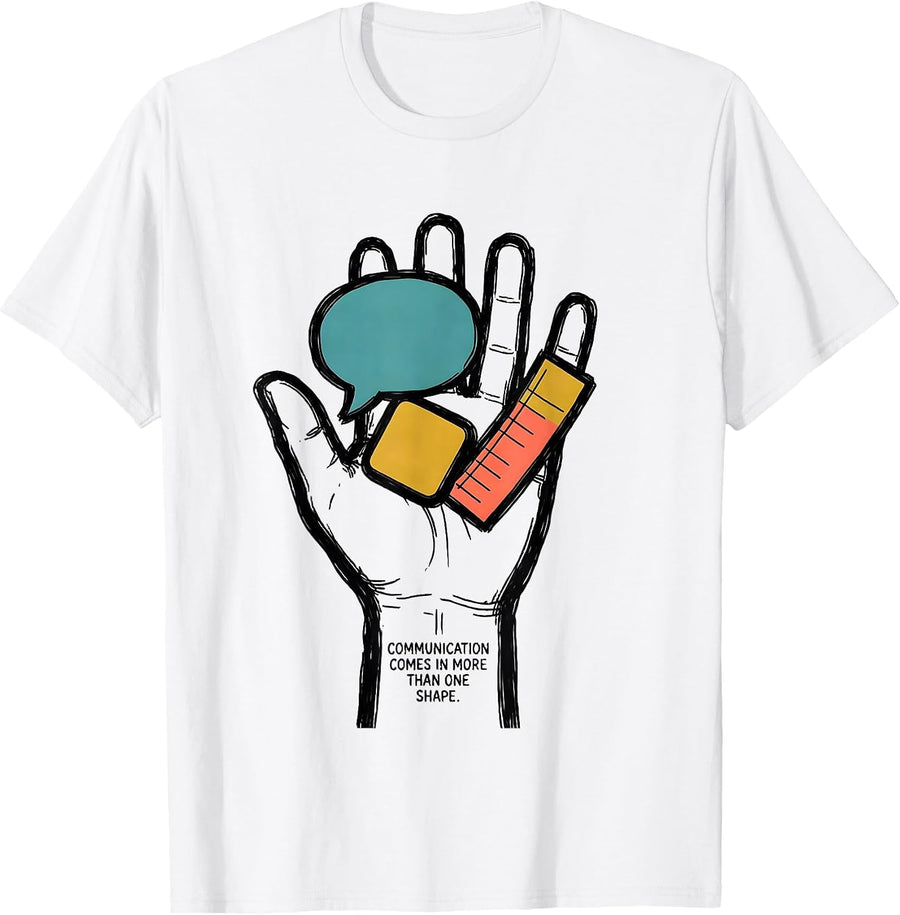 Men's Communication Comes In More Than One Shape Special Education T-Shirt - White