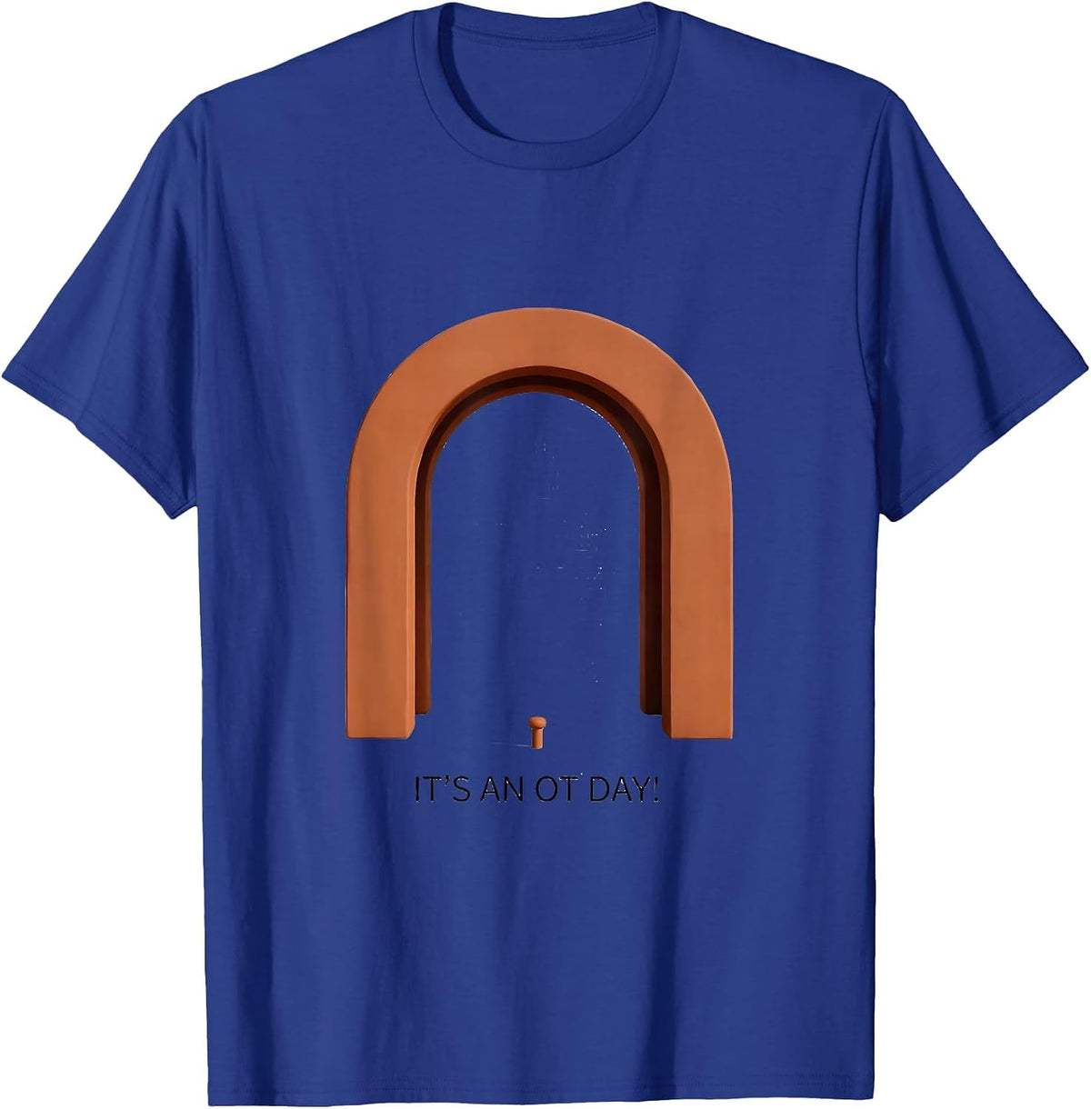 It's An OT Day! Minimalist Occupational Therapy Retro T-Shirt - Royal Blue