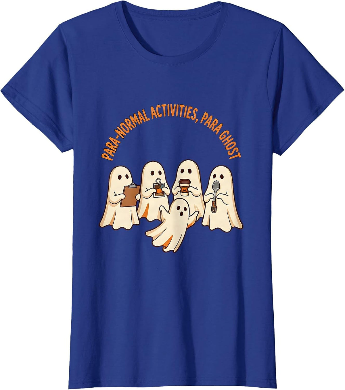Women's Para-Normal Activities Para Ghost Sped Teacher Halloween T-Shirt - Royal Blue