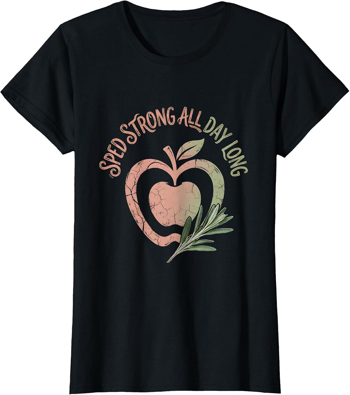 Sped Strong All Day Long Teacher Design T-Shirt - Black