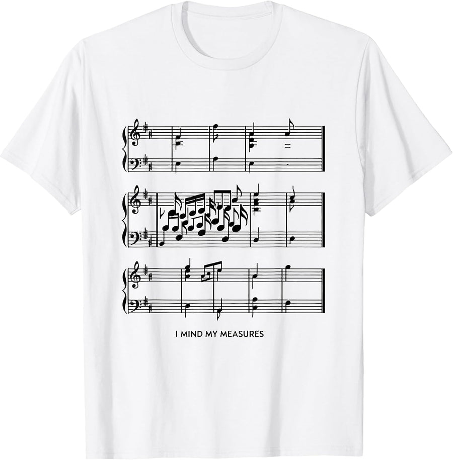 Men's I Mind My Measures Funny Musician Band Member Music Teacher T-Shirt - White