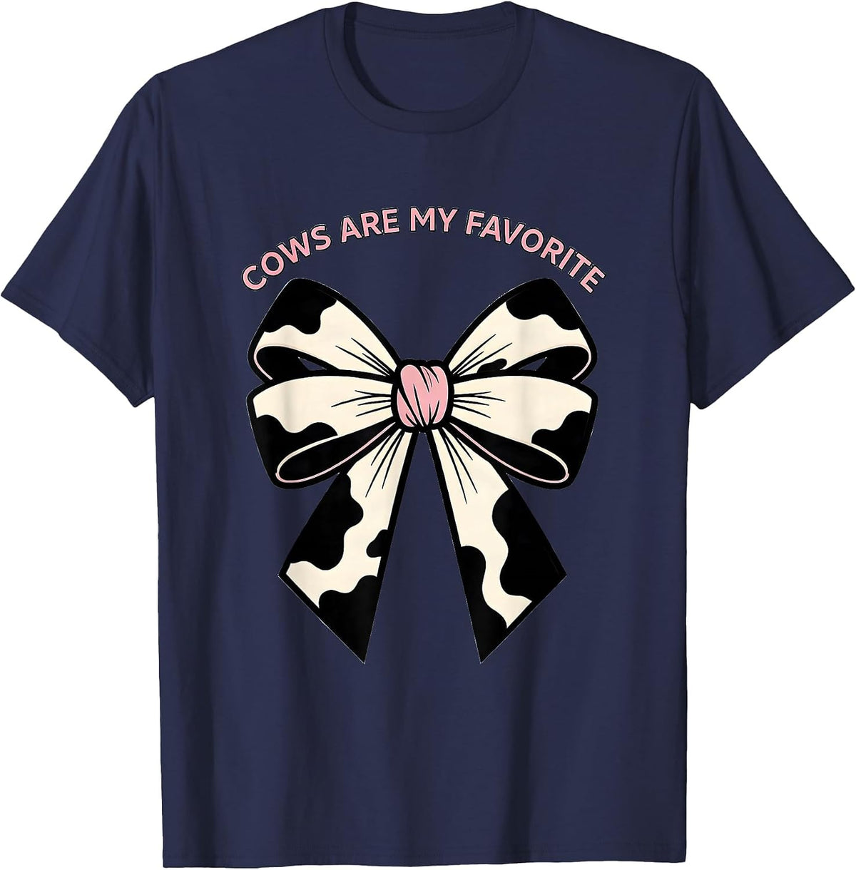 Men's Cows Are My Favorite Cute Cowprint Coquette Bow Cow Lover T-Shirt - Navy Blue