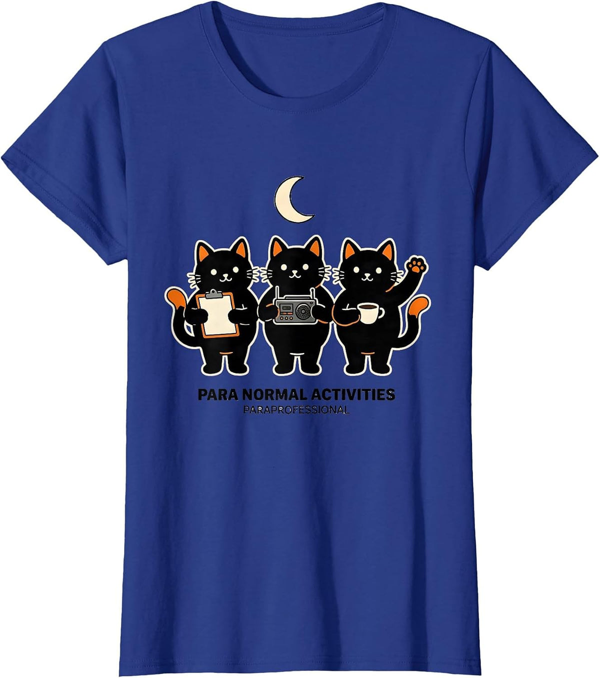 Women's Para Normal Activities Paraprofessional Funny T-Shirt - Royal Blue