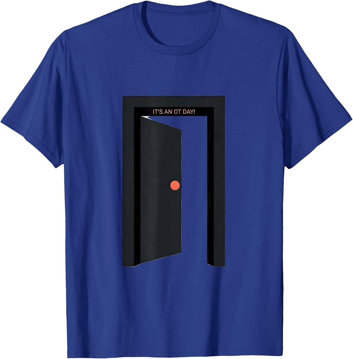 Men's It's An OT Day! Retro Occupational Therapy Minimalist OT T-Shirt - Royal Blue