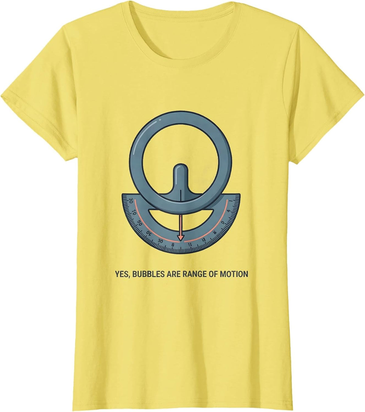 Yes, Bubbles Are Range Of Motion Occupational Therapy T-Shirt - Lemon Yellow