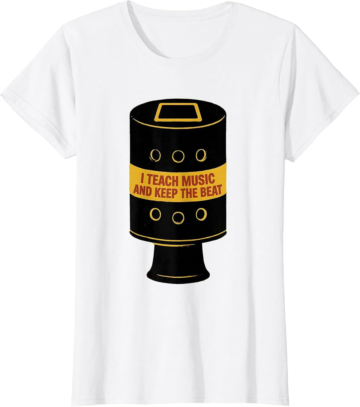 Women's I Teach Music And Keep The Beat Music Teacher Humor T-Shirt - White