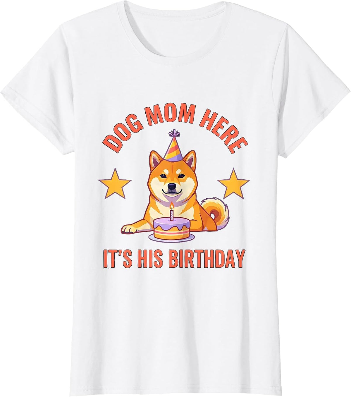 Dog Mom Here It's His Birthday Flat Vector Pawty Humor T-Shirt - White