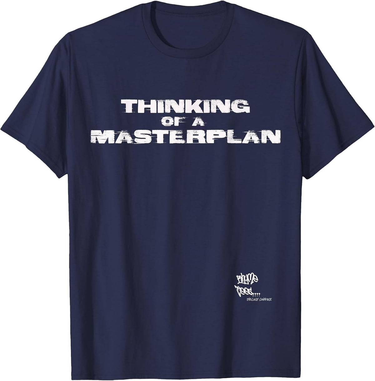 Old School Rap Hip HOP Merch Masterplan Quote 80s Lyric T-Shirt - Navy Blue