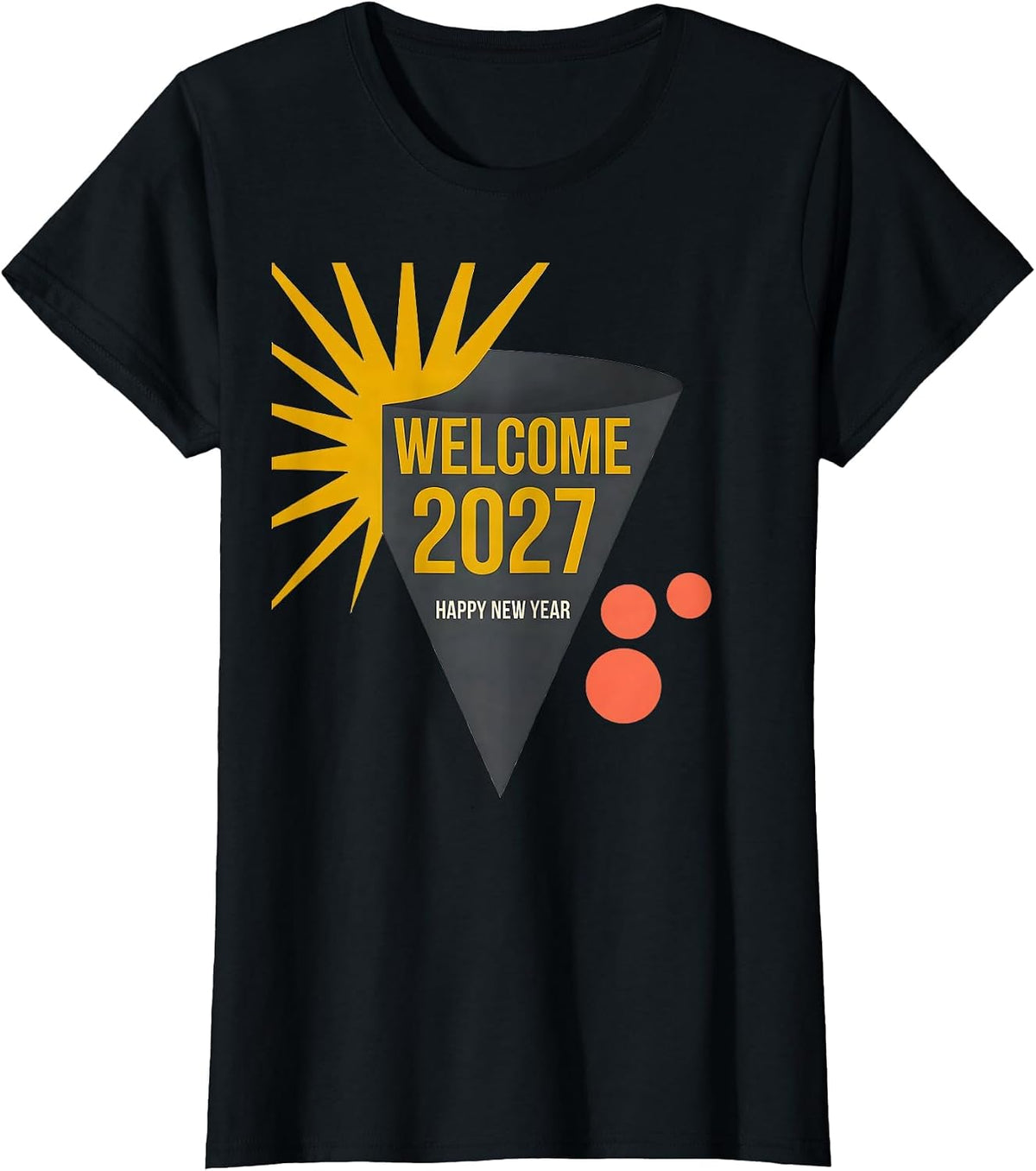 Welcome, 2027! Happy New Year Midcentury Modern Party Host T-Shirt - Black