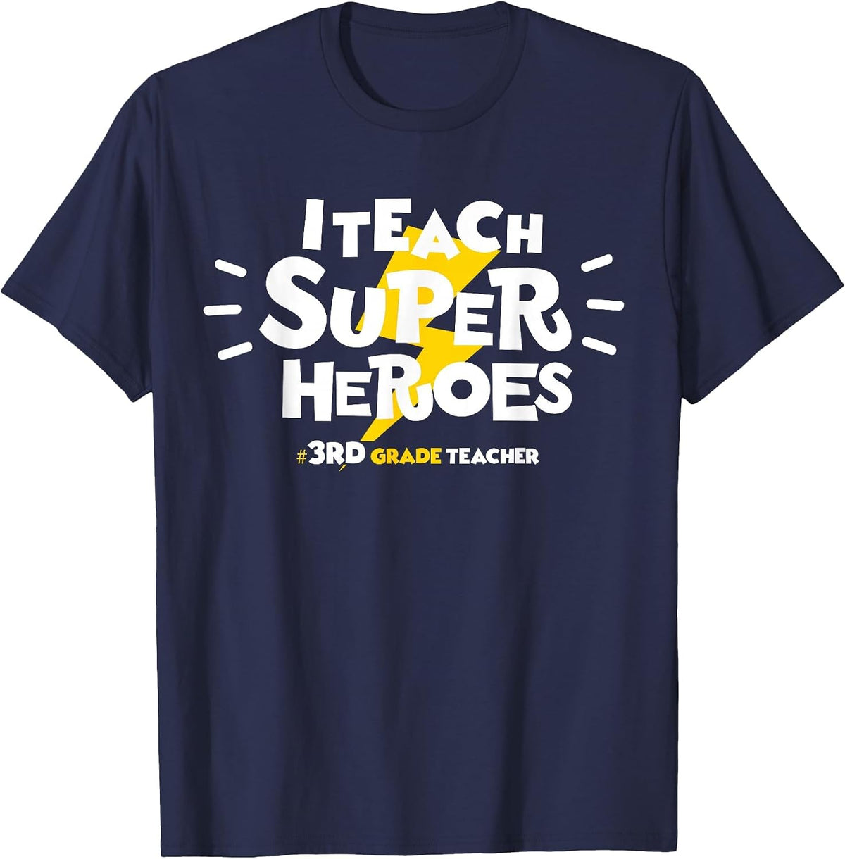 I Teach Super Heroes Comic Book Hero 3rd Grade Teacher T-Shirt - Navy Blue