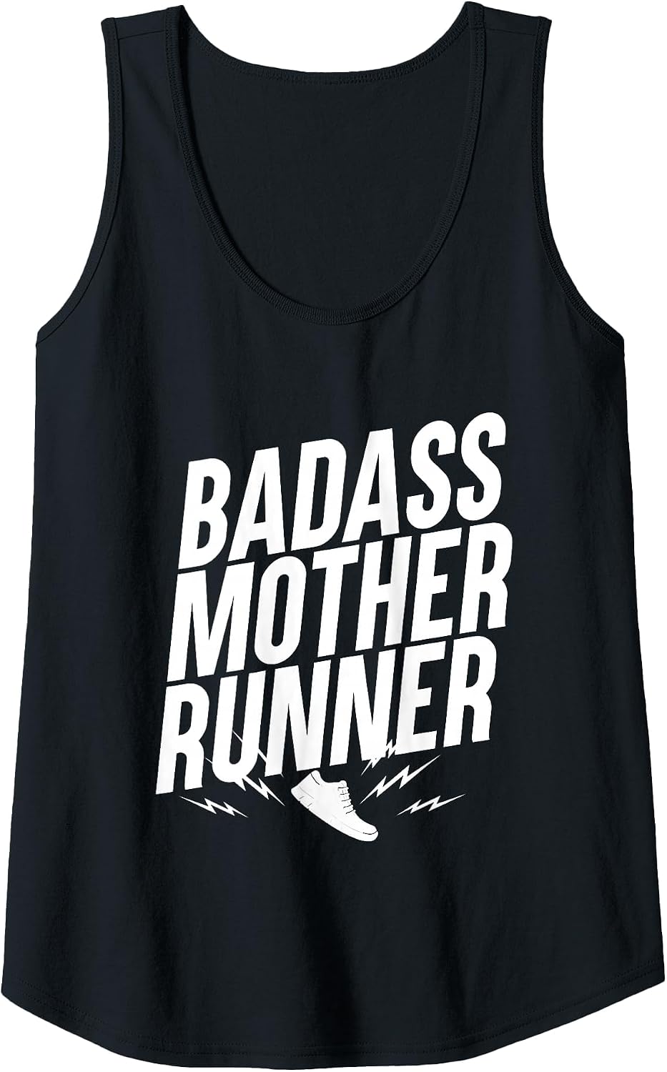 Badass Mother Runner, Mothers who Love to Run Tank Top - Black