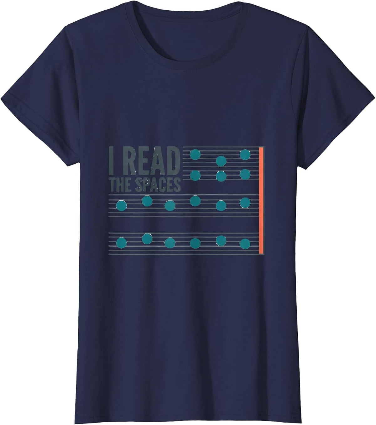 Women's I Read The Spaces Funny Musician Band Member Music Teacher T-Shirt - Navy Blue