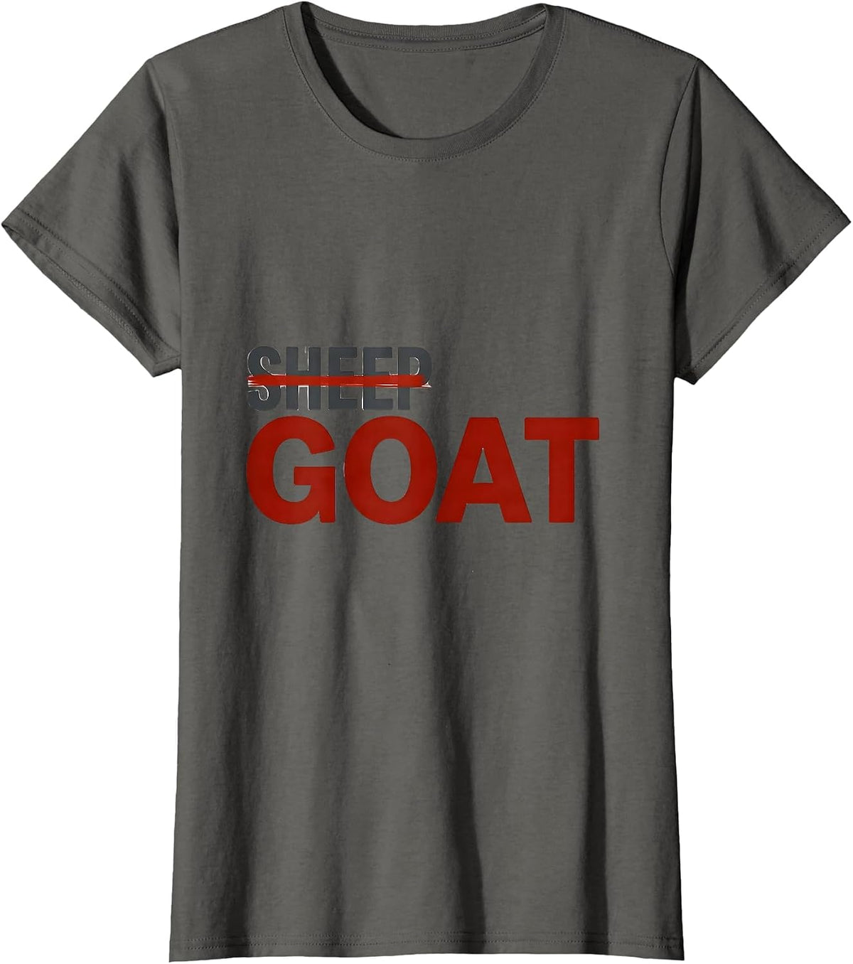 Women's Not Sheep Goat Funny Farm Animal Lover Humor T-Shirt - Asphalt Grey