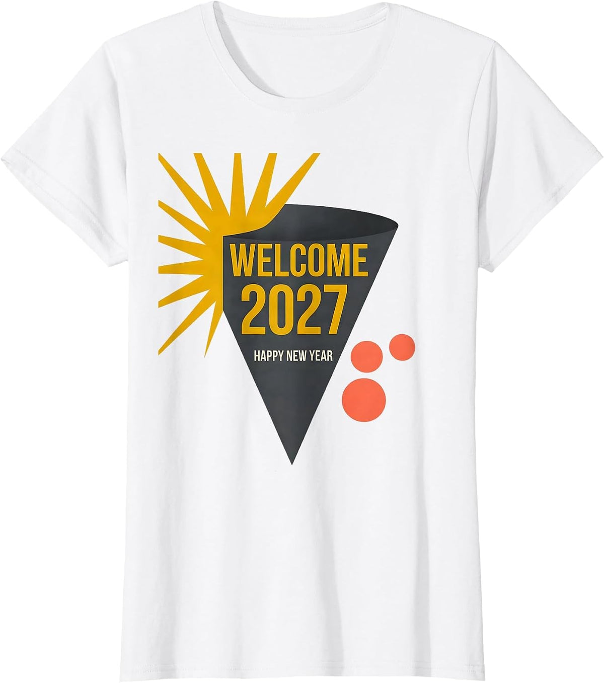 Welcome, 2027! Happy New Year Midcentury Modern Party Host T-Shirt - White