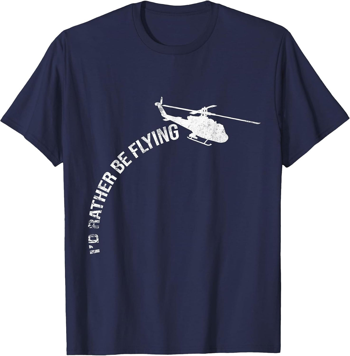 I'd Rather Be Flying Funny Helicopter Heli Pilot Vintage Men T-Shirt - Navy Blue