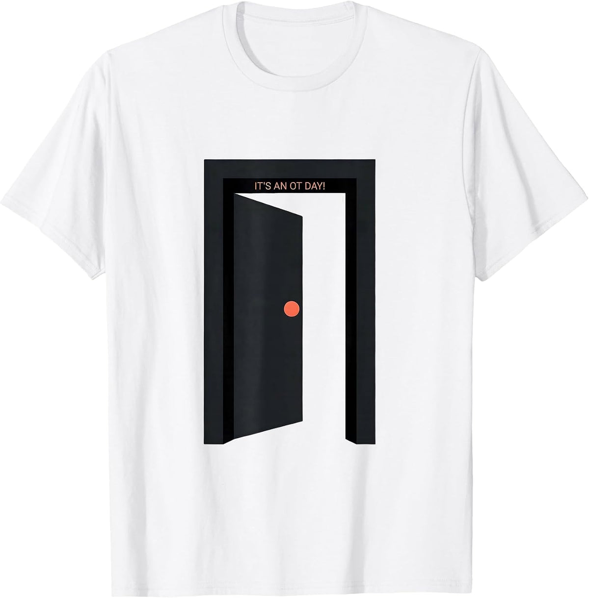 Men's It's An OT Day! Retro Occupational Therapy Minimalist OT T-Shirt - White