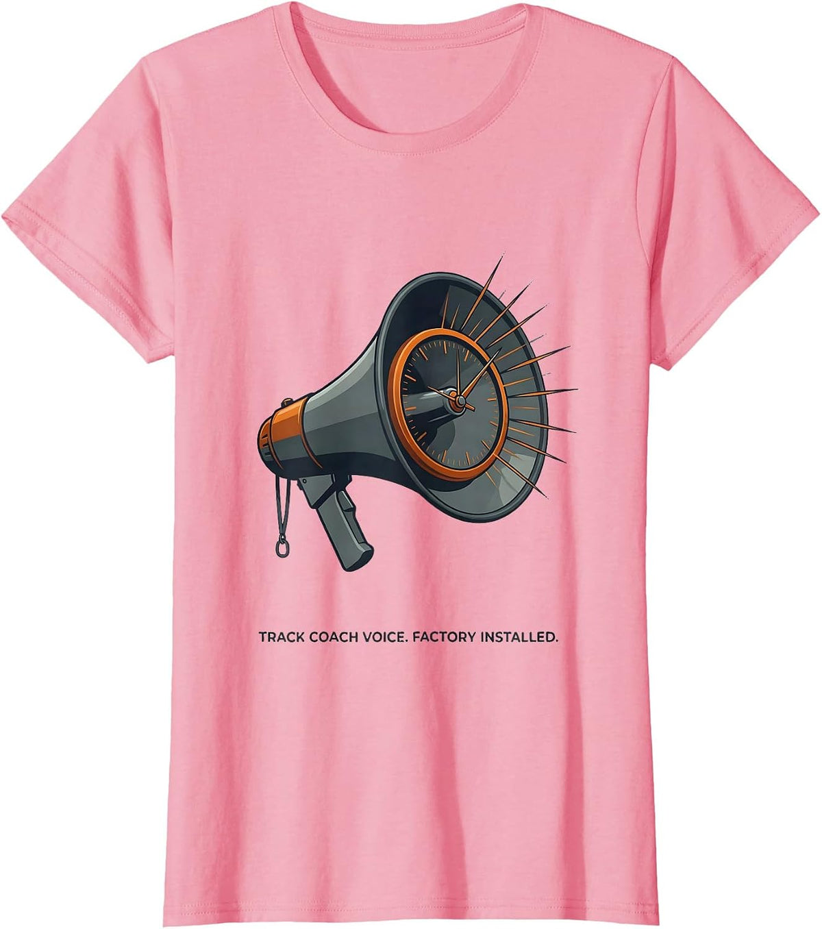 Women's Track Coach Voice Factory Installed Funny Coach Gift T-Shirt - Pink