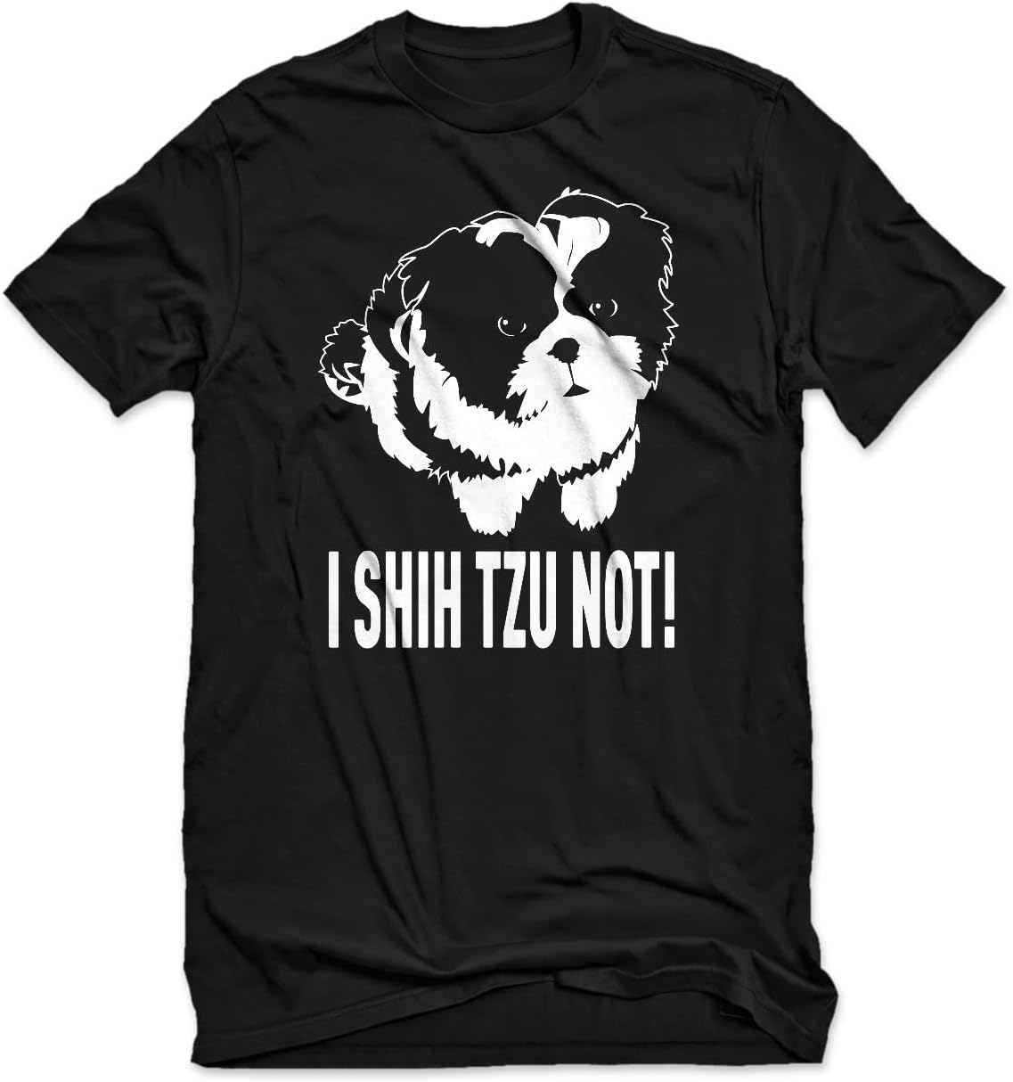 I Shih Tzu Not Unisex T-Shirt - Black