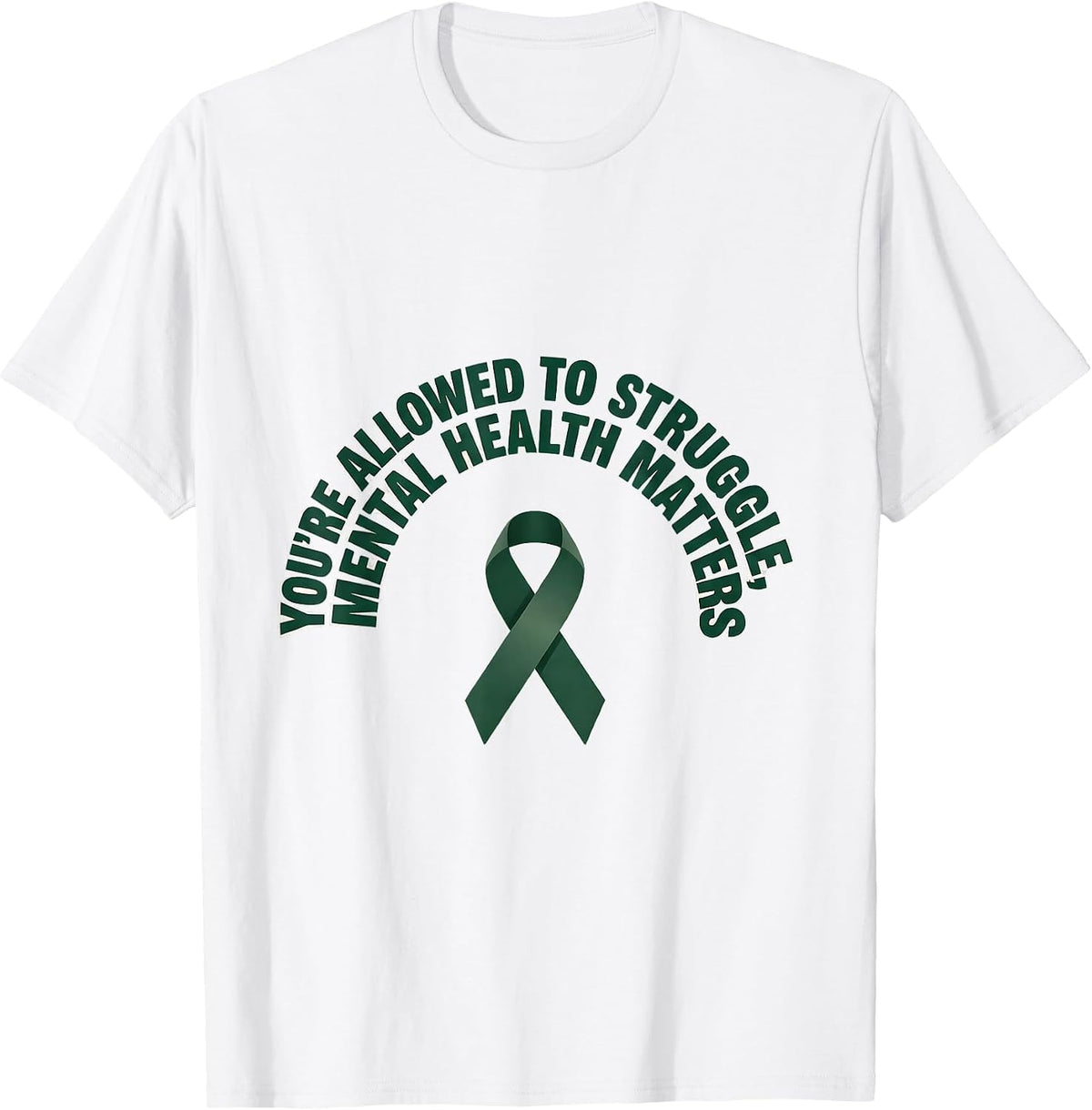 Men's You're Allowed To Struggle, Mental Health Matters Support T-Shirt - White