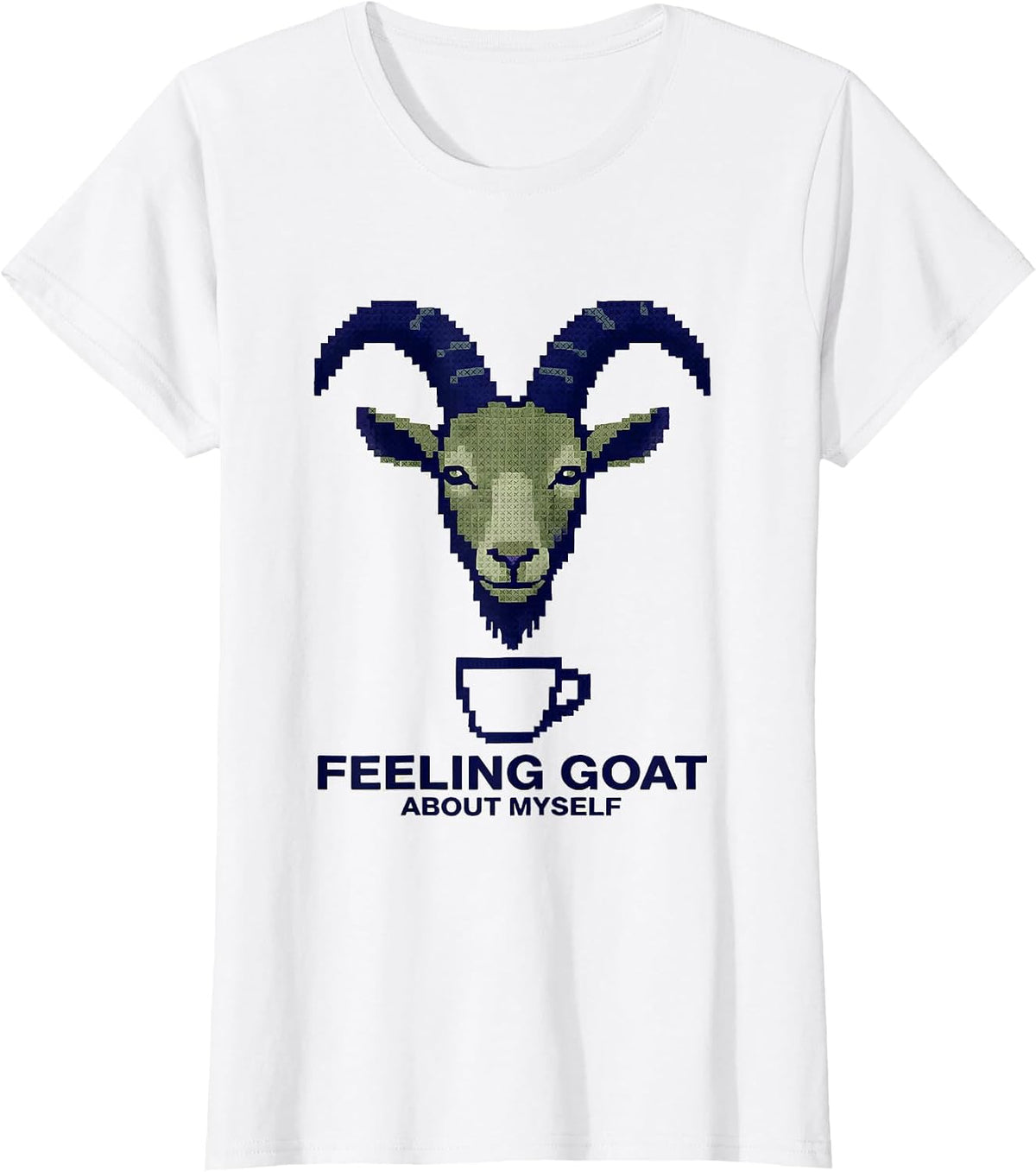 Feeling Goat About Myself Funny Goat Pun Dad Joke Humor T-Shirt - White