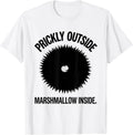 Men's Prickly Outside Marshmallow Inside Cute Hedgehog Lover Humor T-Shirt - White