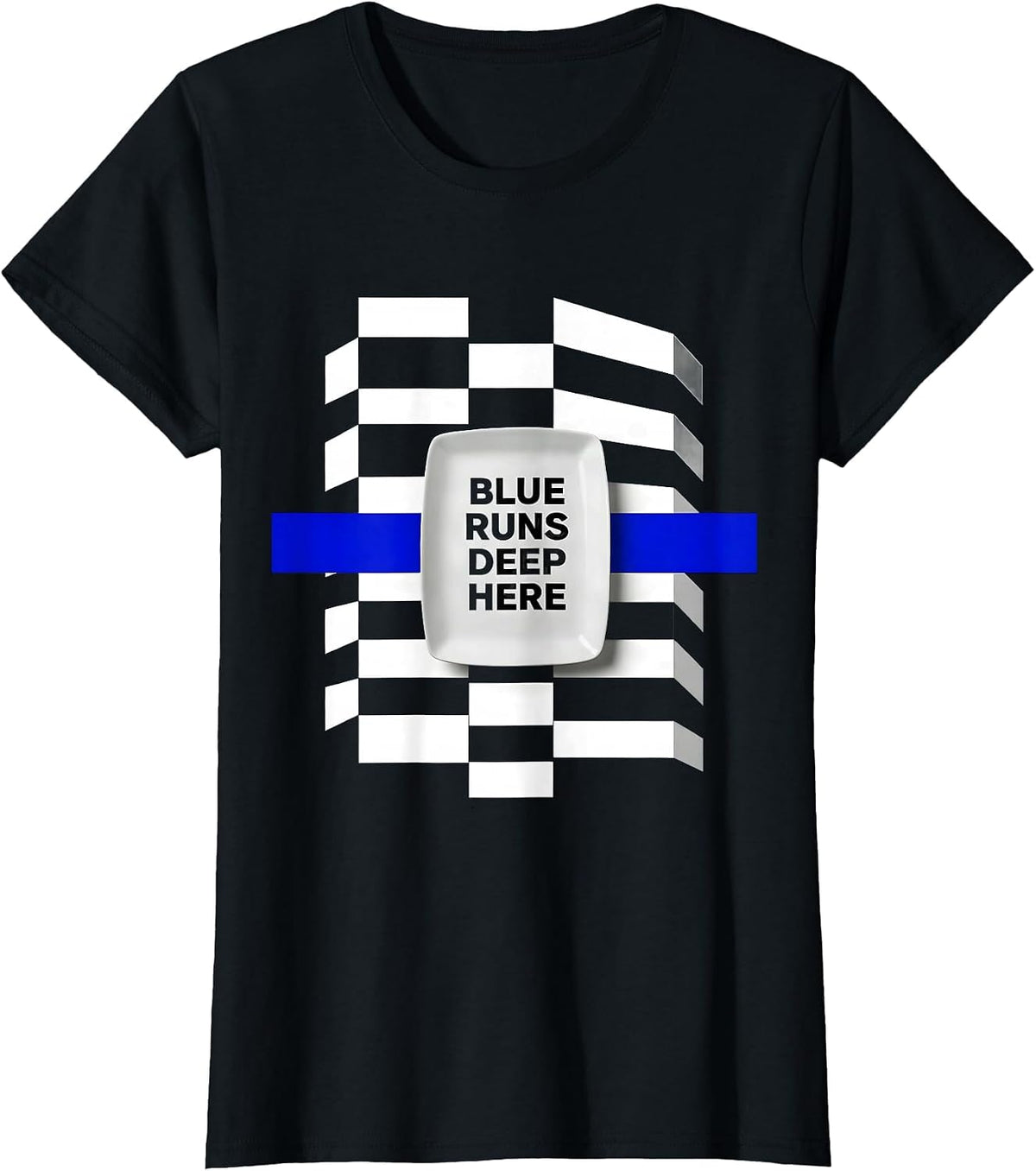 Blue Runs Deep Here Thin Blue Line Design T-Shirt - Black