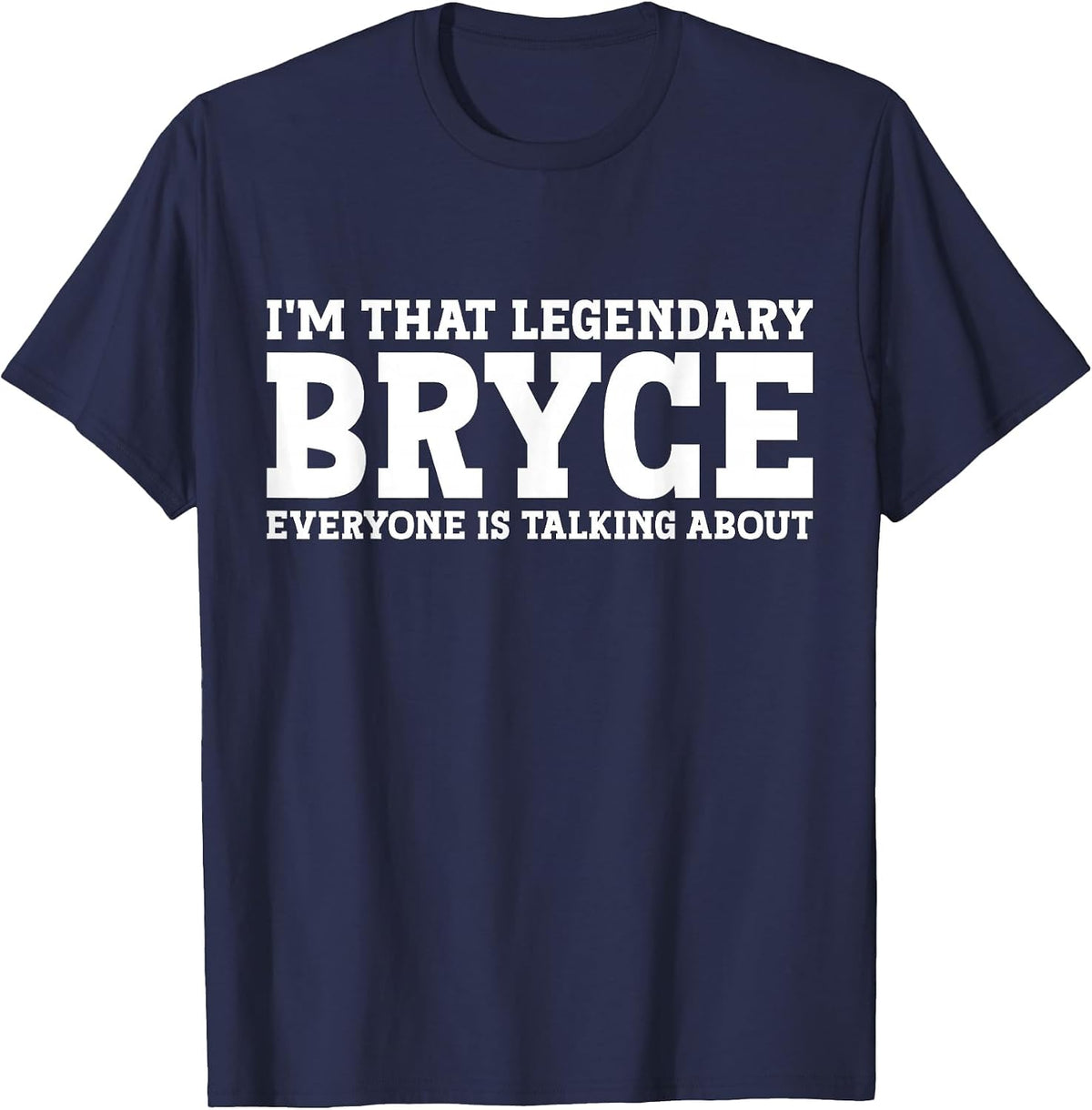 Bryce Personal Name First Name Funny Bryce T-Shirt - Navy Blue