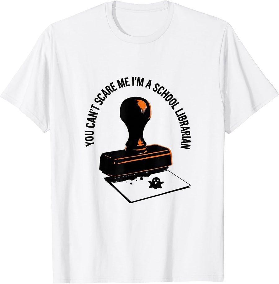 Men's You Can't Scare Me I'm A School Librarian Halloween T-Shirt - White