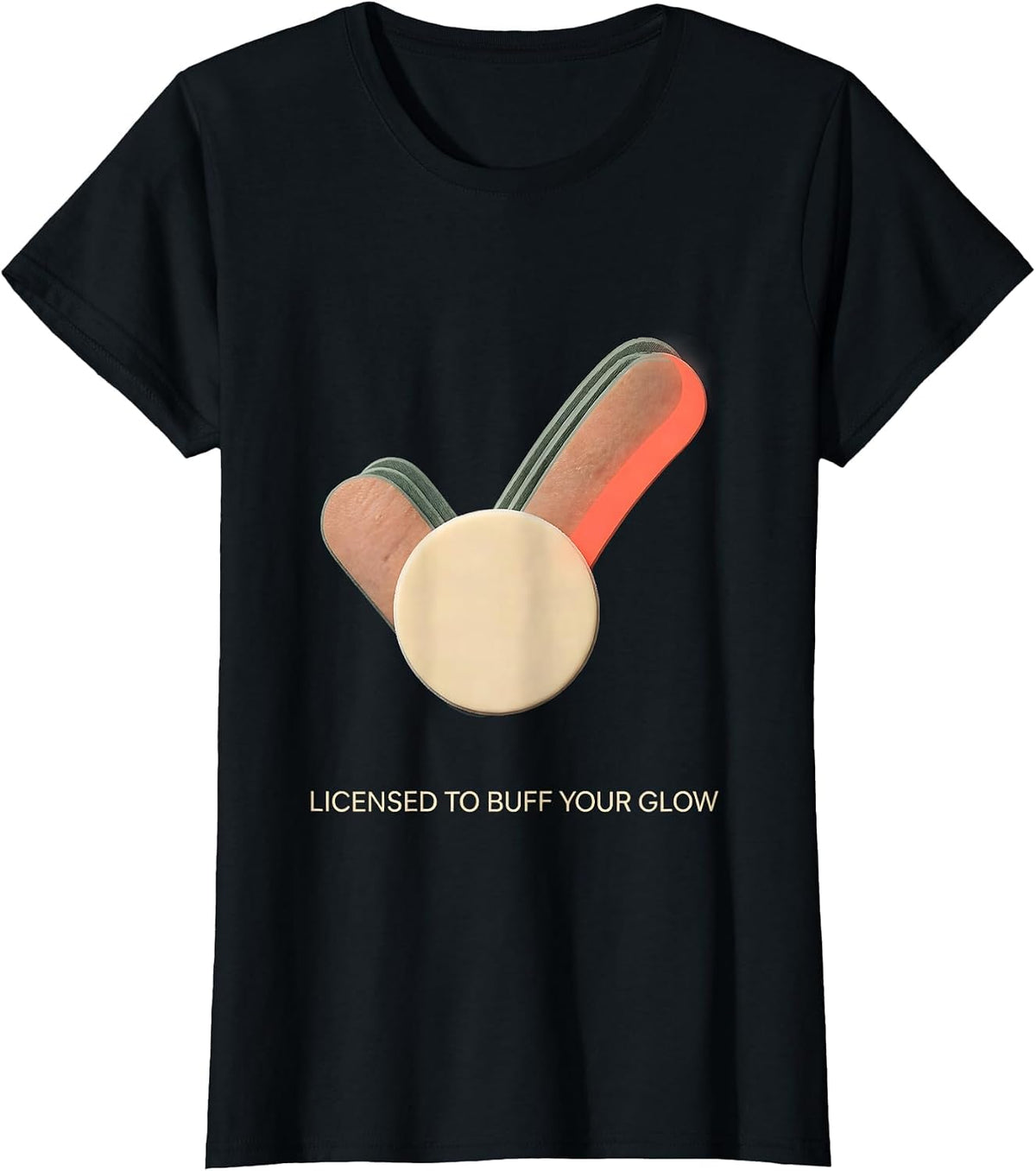 Licensed To Buff Your Glow Editorial Conceptual Esthetician T-Shirt - Black