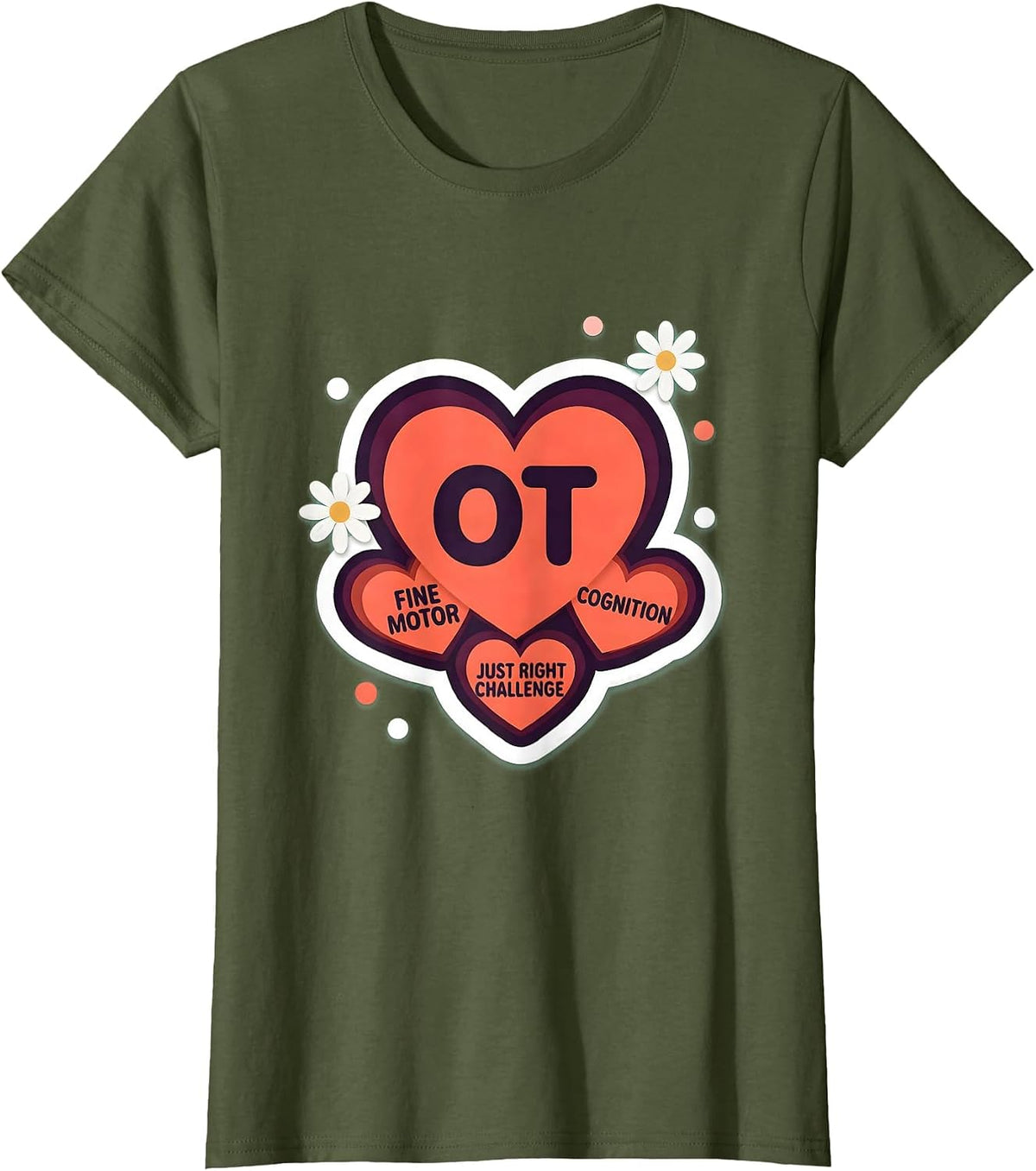 Women's OT Cognition Fine Motor Just Right Challenge Occupational T-Shirt - Olive Green