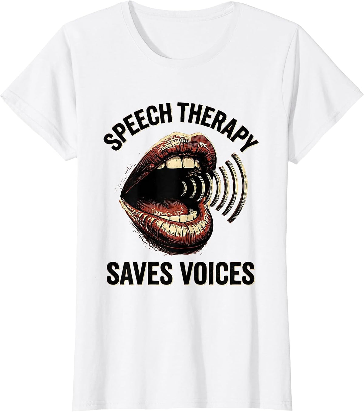 Speech Therapy Saves Voices Therapist Design T-Shirt - White