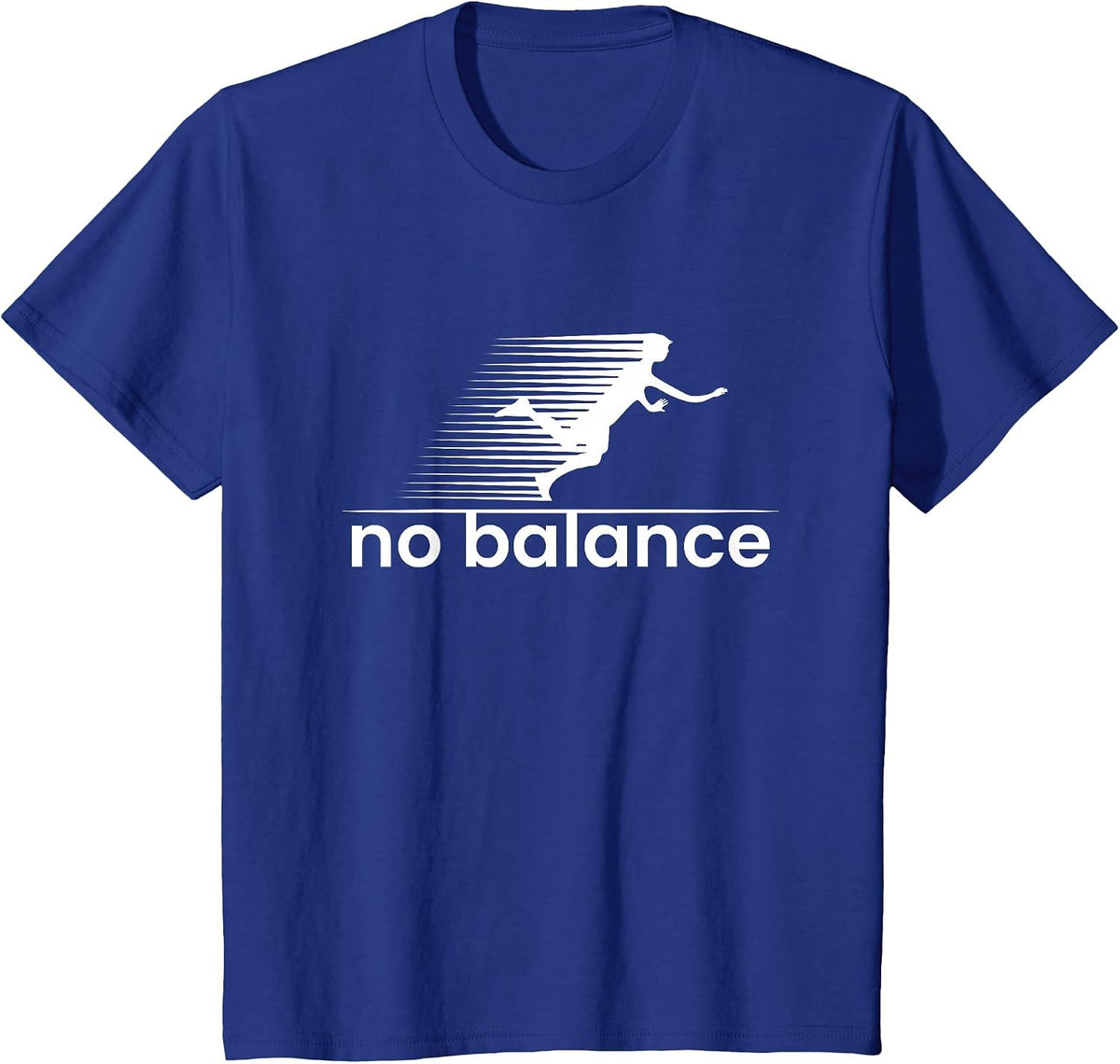 No Balance Funny Runner T-Shirt - Royal Blue