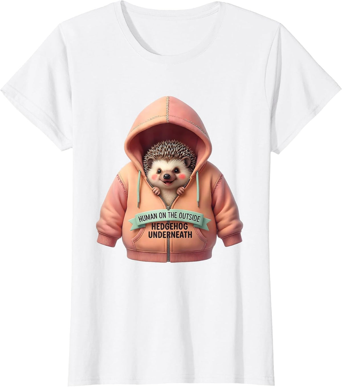 Women's Human On The Outside, Hedgehog Underneath Cute Kawaii T-Shirt - White