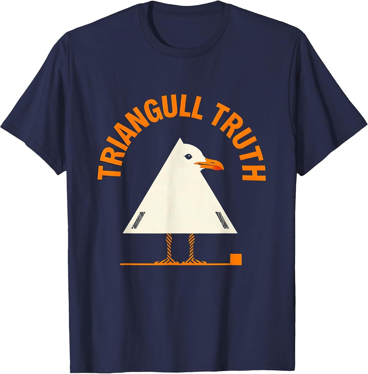 Triangull Truth Funny Geometric Bird Pun Math Teacher T-Shirt - Navy Blue