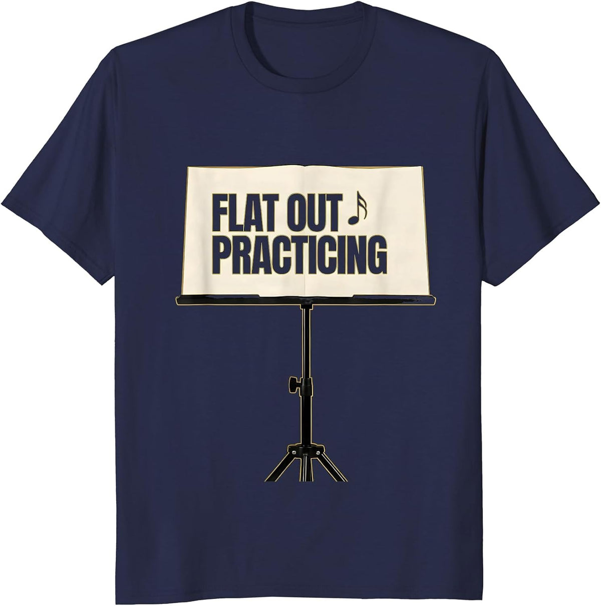 Flat Out Practicing Minimalist Musician Gift Music Lover T-Shirt - Navy Blue
