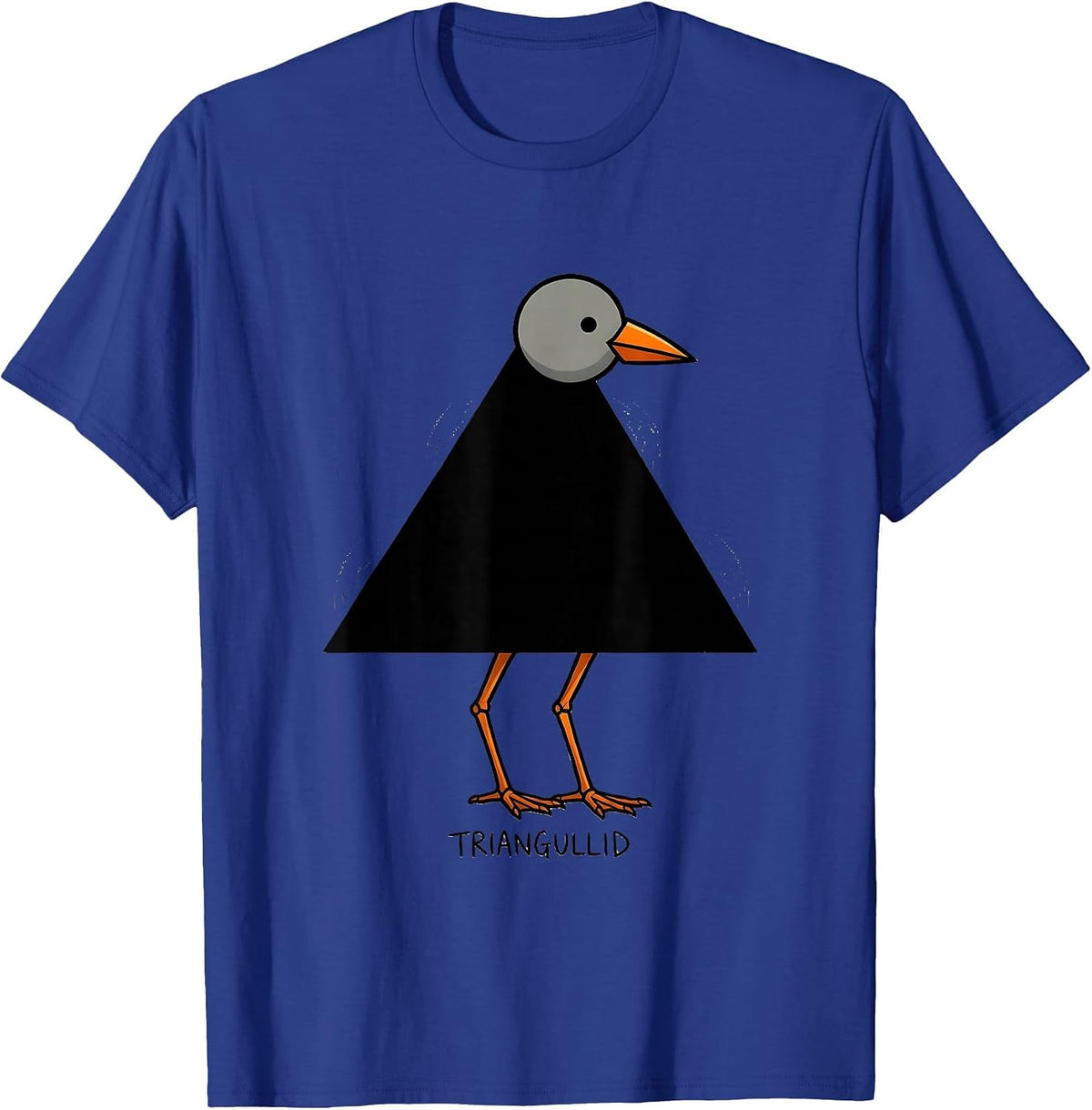 Triangullid Funny Geometric Bird Pun Math Teacher Humor T-Shirt - Royal Blue