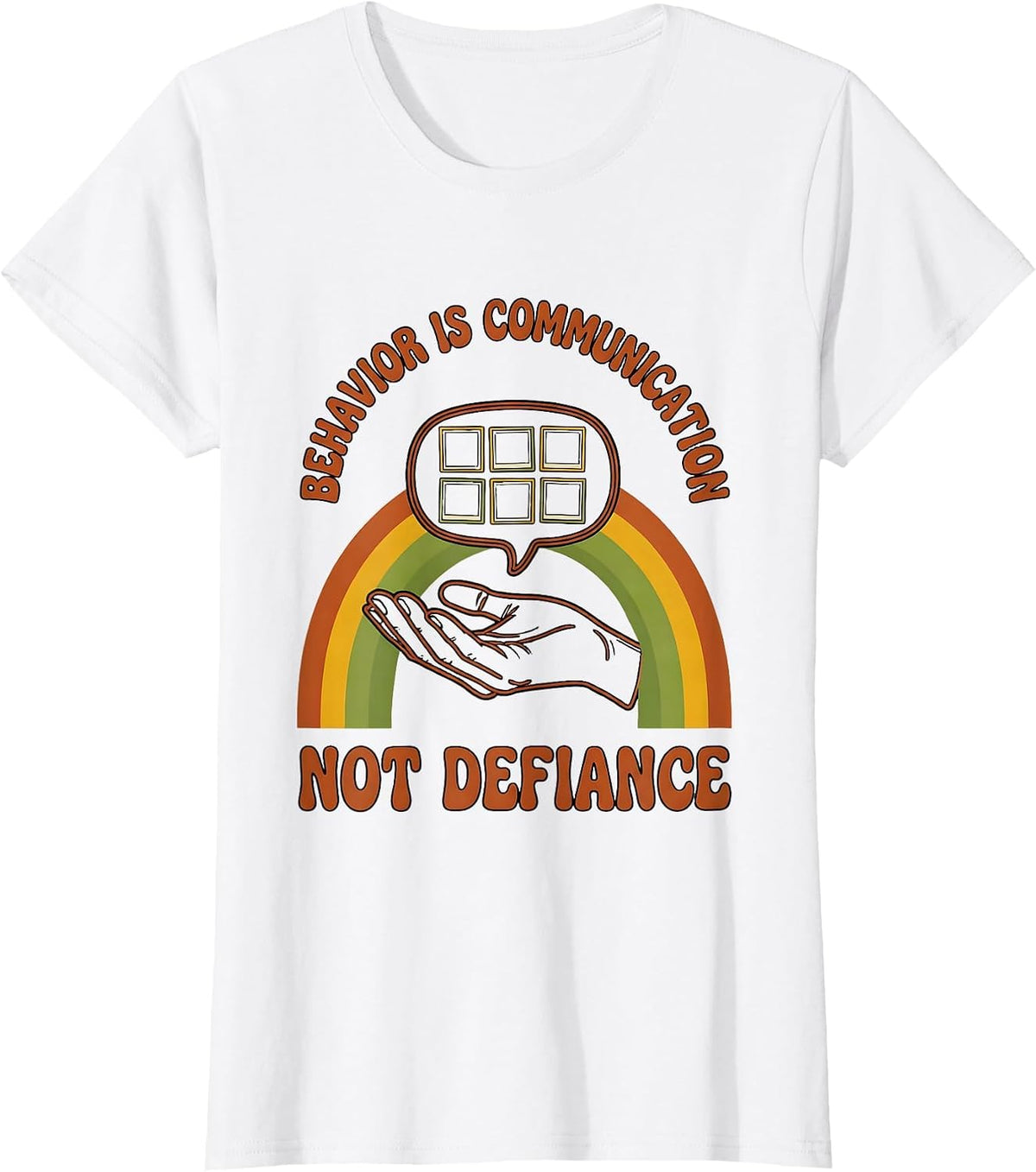 Women's Behavior Is Communication, Not Defiance Special Education T-Shirt - White