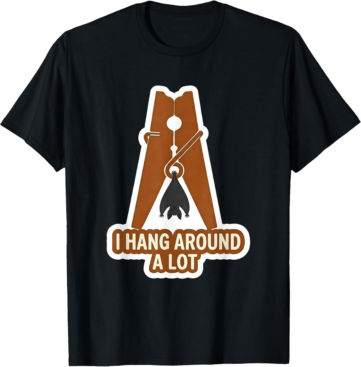 Men's I Hang Around A Lot Whimsical Bat Lover Wildlife T-Shirt - Black