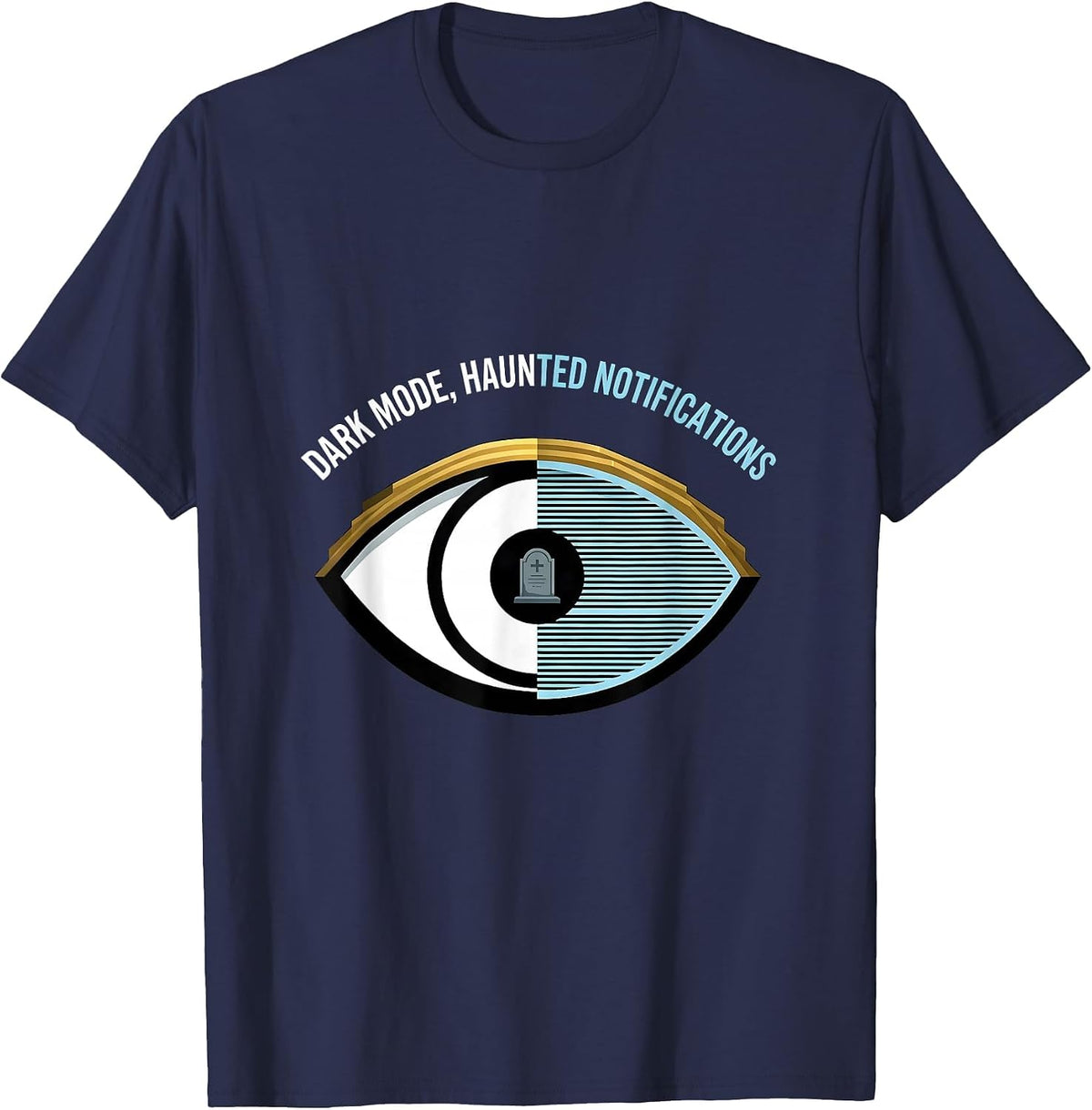 Dark Mode Haunted Notifications Halloween Design T-Shirt - Navy Blue