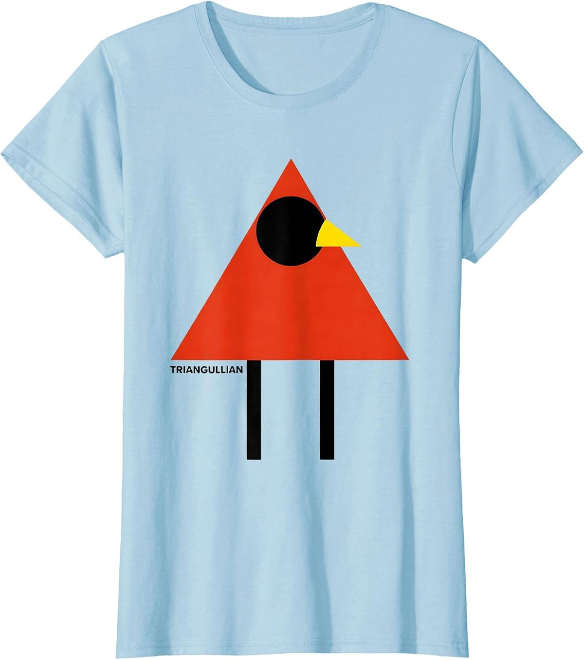 Women's Triangullian Bauhaus Modernist Math Teacher Bird Pun Humor T-Shirt - Baby Blue