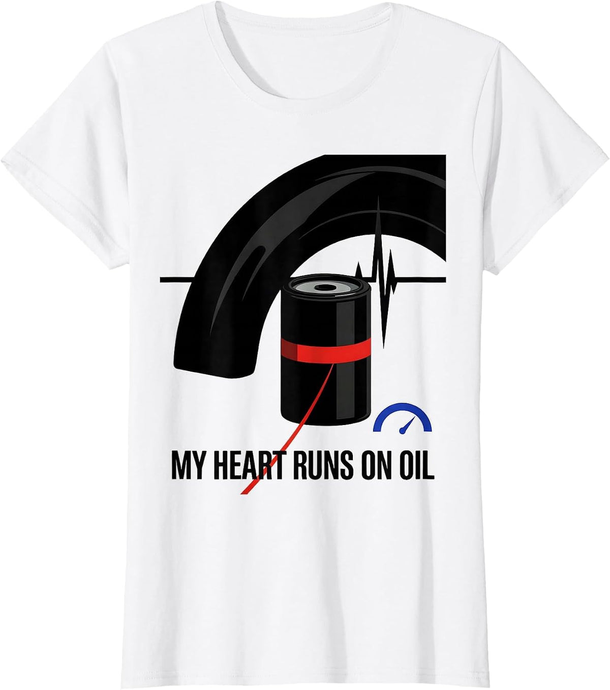 My Heart Runs On Oil Funny Car Guy Auto Mechanic Racing T-Shirt - White
